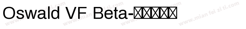 Oswald VF Beta字体转换
